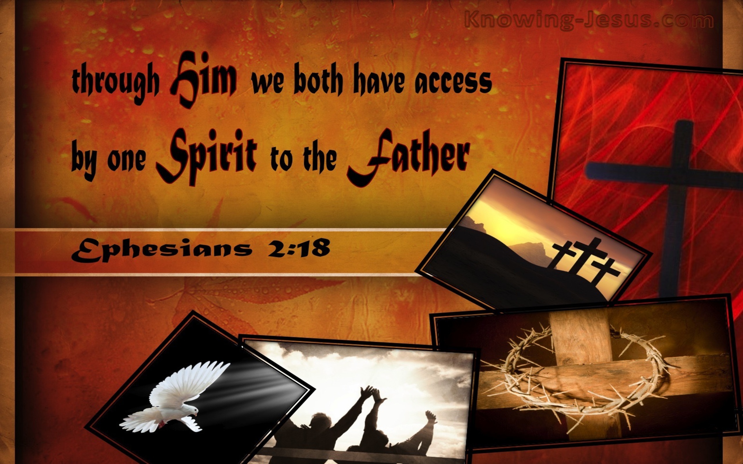 Ephesians 2:18 Access By One Spirit To The Father (red)